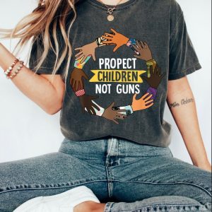 Protect Kids Not Guns Shirt, Anti Gun Shirt, Gun Control Shirt, Stop Gun Violence, End Gun Shirt, Protect Kids Not Guns, Anti Gun T-shirt