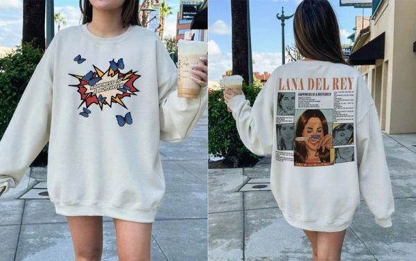 Lana Del Rey Sweatshirt, Happiness Is A Butterfly Shirt, Lana Del Rey Albums Unisex T-Shirt, Hoodie