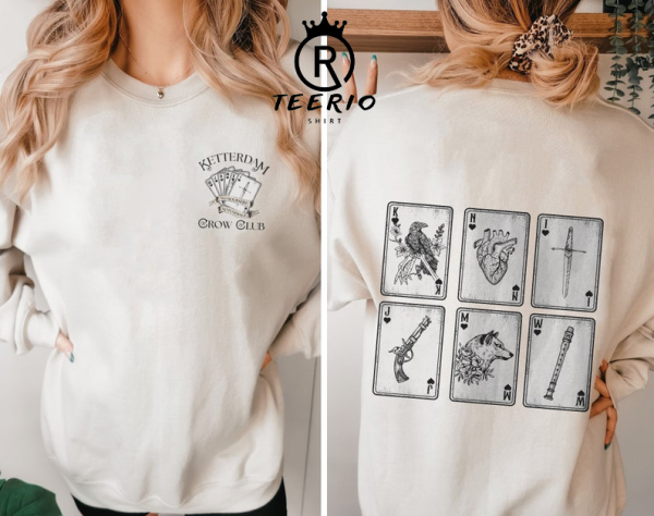 Six of Crows Sweatshirt, No Mourners No Funerals Shirt, Ketterdam Crow Club, Book Lover shirt, Shadow and Bone 2 Sweatshirt