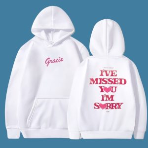 i miss you im sorry two sided gracie abrams hoodie