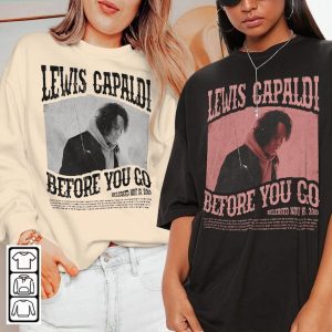 Lewis Capaldi Music Shirt, Before You Go Hoodie, Vintage Retro Country Music Star Graphic Tee Unisex Gifts Fan Sweatshirt