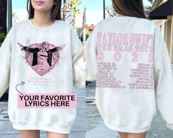 Custom Lyrics Taylor Swiftie The Eras Tour 2023 Shirt, Lover Swiftie Merch Sweatshirt Hoodie, TSwift Album, Retro Music Concert, Tour Date