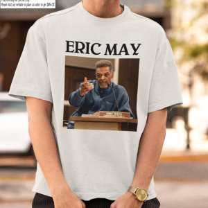 Eric Mays Point Of Order Shirt, Mays 2024 Unisex Tshirt