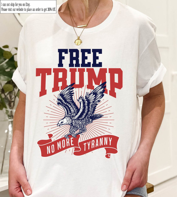 Free Trump Shirt, Donald Trump Fans, Free President Donald Trump T Shirt, Political Shirt, The Donald Tee, Gifts for Maga Supporters