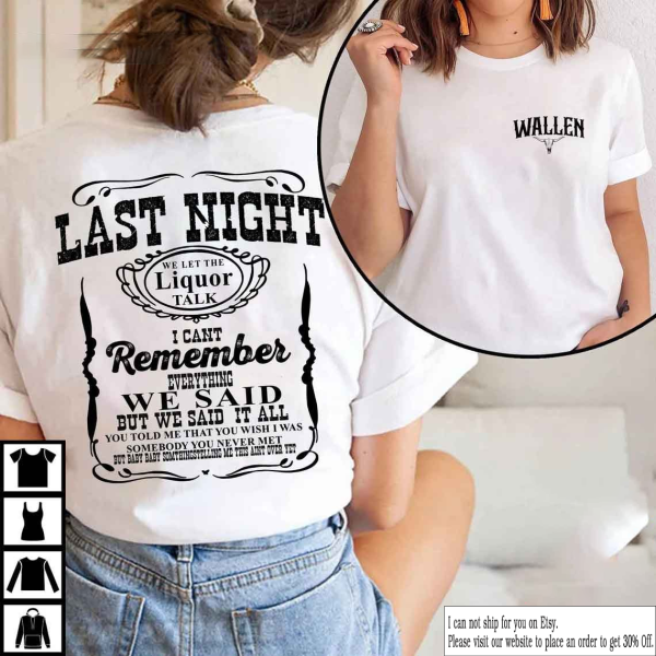 Last Night Wallen Bull Cow Shirt | Wallen Western T shirt | Cowgirl Shirt | Retro Wallen Western Sweatshirt | Country Concert Shirt