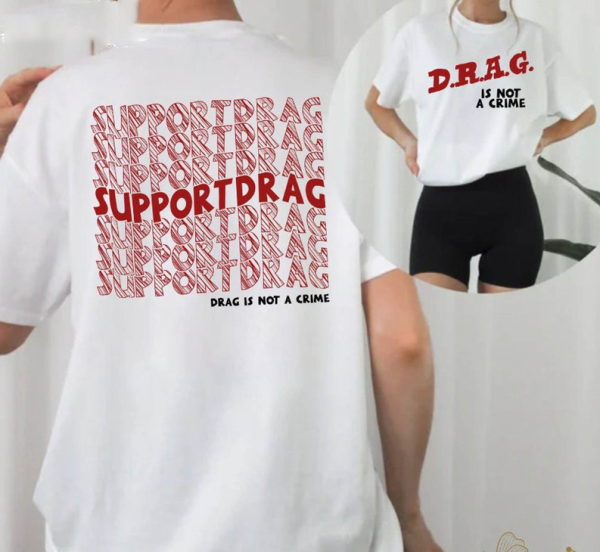 Drag is not a Crime Shirt , Drag Queen, Drag Fan, Drag Queen Shirt, Sashay Away, LGBTQ+ D.A.R.E. Parody Pride Shirt, Lgbt Shirt, Trans Shirt