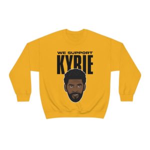 We Support Kyrie Irving Basketball Shirt Crewneck Sweatshirt