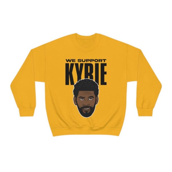 We Support Kyrie Irving Basketball Shirt Crewneck Sweatshirt