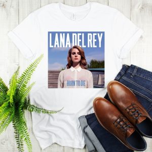 Lana Del Rey Shirt. Lana Del Rey T-Shirt. Born To Die Shirt. Born To Die T-Shirt. Album Shirt. Concert Shirt