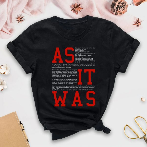 As It Was Harry Lyrics Harry Styles New Song Unisex T-Shirt