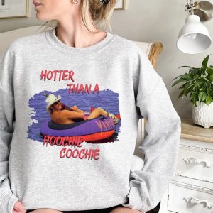 Hotter Than A Hoochie Coochie Shirt, Alan Jackson Shirt, Country Music Shirt, Summer Shirt