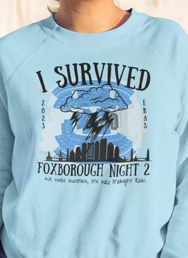 I Survived Foxborough Night 2 Sweatshirt, Eras Tour Foxborough Shirt, Foxborough Night Two Shirt, Taylor Concert Shirt, Eras Sweatshirt