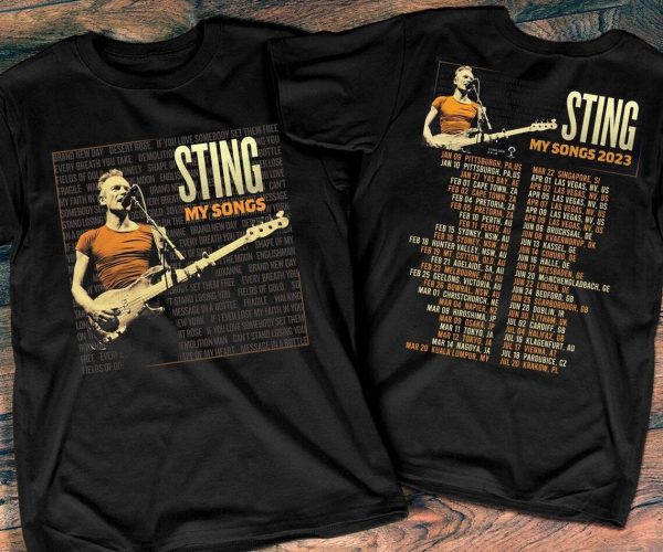 Sting My Songs Tour 2023 Shirt, Sting Tour Hoodie, My Songs Tour 2023 Shirt, World Tour Sting Merch