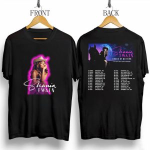 Shania Twain Queen Of Me Tour 2023 T-Shirt, Shania Twain Tour 2023 Shirt, Queen Of Me Tour Shirt, 2023 Music Tour Shirt, Shania Twain Tee