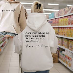 Dear Person Behind Me Hoodie, Aesthetic Oversized Sweatshirt, Person Behind Me Sweatshirt, Aesthetic Be Kind Sweatshirt