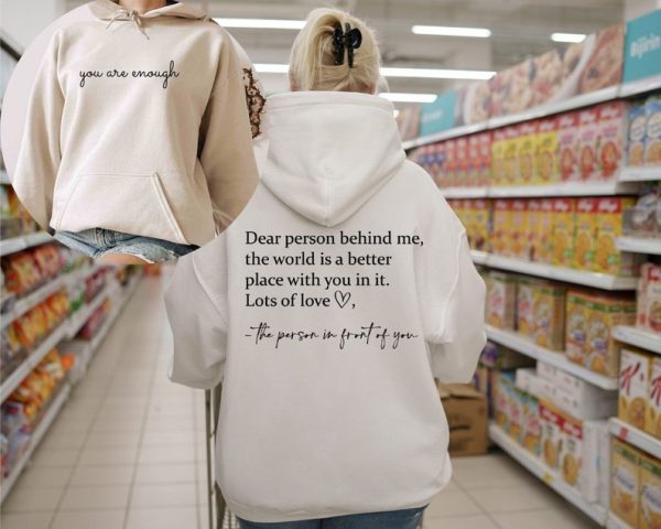 Dear Person Behind Me Hoodie, Aesthetic Oversized Sweatshirt, Person Behind Me Sweatshirt, Aesthetic Be Kind Sweatshirt