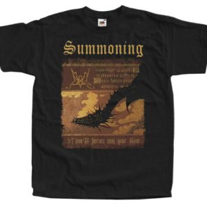 Summoning – Let Mortal Heroes Sing Your Fame T Shirt