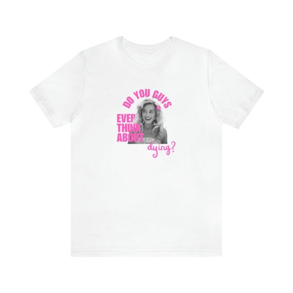 Barbie Movie Shirt, Margot Robbie, Barbie 2023, Gift for Fan, Ken and Barbie, Gift for Her, Meme Shirt, Unisex Jersey Short Sleeve Tee