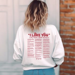 I Love You Taylor Lyrics Sweatshirt, Swiftie Merch Hoodie, Taylor Swiftie Gifts Hoodie, Taylor Sweatshirt, Taylor’s Version Sweatshirt