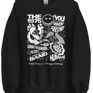 The 1975 Album Tracklist Unisex Sweatshirt, Hoodie, T-Shirt | The 1975 Album Being Funny in a Foreign Language Shirt | The 1975 Tour Shirt