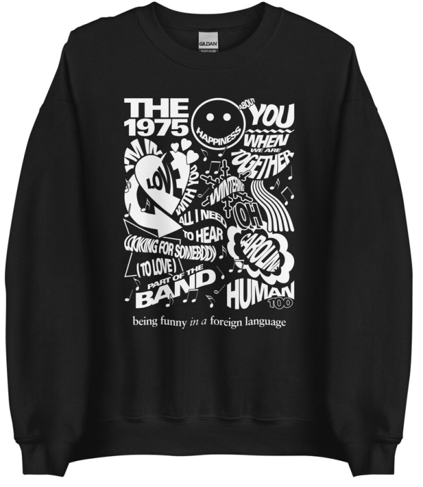 The 1975 Album Tracklist Unisex Sweatshirt, Hoodie, T-Shirt | The 1975 Album Being Funny in a Foreign Language Shirt | The 1975 Tour Shirt