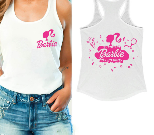 Barbie Shirt, Barbie Doll Shirt, Come On Let’s Go Party Shirt, Doll Baby Shirt, Party Girls Shirt, Bachelorette Party