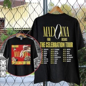 Madonna The Celebration Tour Dates 2023 World Tour Double Sided T-Shirt, The Celebration Tour 2023 T-Shirt, Music Country T-Shirt