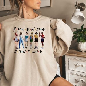 Stranger Things Friends Sweatshirt, Stranger Things Sweatshirt, Friends Don’t Lie Shirt, Friends Shirt, Tv Series Shirt, Best Friends Shirt