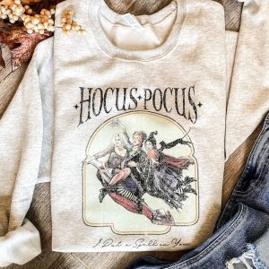 Hocus Pocus sweatshirt, Sanderson Sisters Sweatshirt, Halloween Witches, Halloween Party Sweatshirt, Fall Sweatshirt