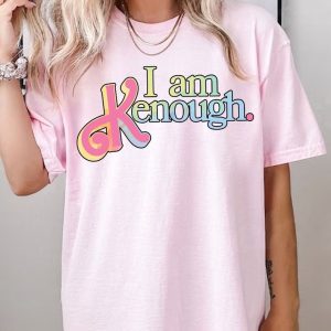 I Am Kenough Shirt, Kenough shirt, Trending Movie Shirt, I am Kenough sweatshirt, Tie Dye Kenough shirt, Gift.