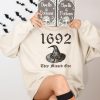 Womens 1692 Witch They Missed One Printed Round Neck Long Sleeve Sweatshirt, Salem Massachusetts Tee, Halloween Salem TShirt, Halloween Gift