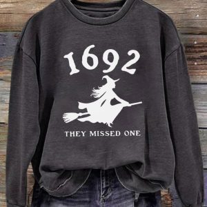 Womens 1692 Witch They Missed One Printed Round Neck Long Sleeve Sweatshirt, Salem Massachusetts Tee, Halloween Salem TShirt, Halloween Gift