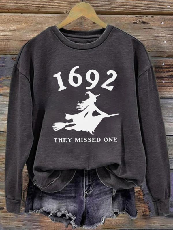 Womens 1692 Witch They Missed One Printed Round Neck Long Sleeve Sweatshirt, Salem Massachusetts Tee, Halloween Salem TShirt, Halloween Gift