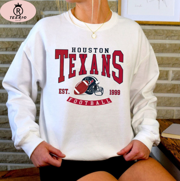 Houston Texans Est 1999 Football Sweatshirt, Sunday Funday Gameday Tailgater Sports Fan College Gift Texas HOU TX