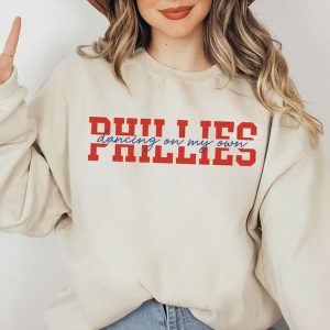 Philadelphia Phillies Dancing On Our Own Baseball Sweatshirt Hoodie, For Unisex