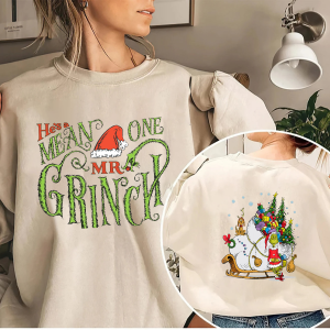 He’s a mean one Mr Grinch Christmas 2Side Sweatshirt, Grinchmas Shirts, Christmas Gift, Holiday Outfit, Christmas Movies Shirt, The Grinch