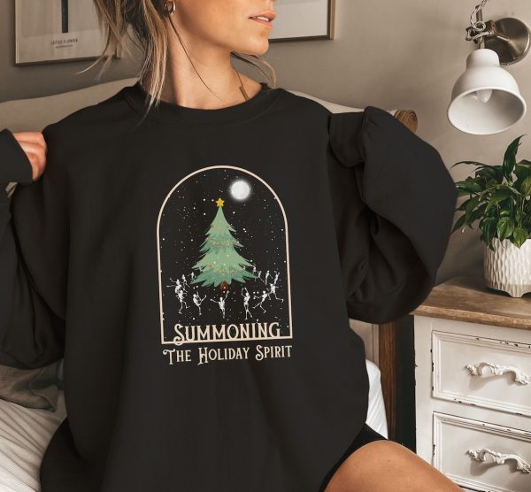 Summoning The Holiday Spirit Christmas Sweatshirt, Skeleton Holiday Shirt, Witchy Winter Sweatshirt, Spooky Christmas Sweater, Xmas Gift