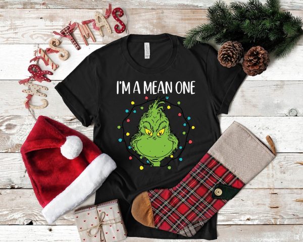 I’m A Mean One Shirt, Grinch Christmas Shirt, Grinch Stole Tee, Funny Grinchmas Shirt, Merry Grinch Shirt, Christmas Shirt, Gift For Her