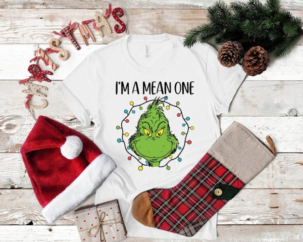 I’m A Mean One Shirt, Grinch Christmas Shirt, Grinch Stole Tee, Funny Grinchmas Shirt, Merry Grinch Shirt, Christmas Shirt, Gift For Her