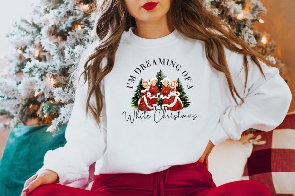 I’m Dreaming Of A White Christmas Sweatshirt, White Movie 1954, Christmas Movie Hoodie, White movie lover shirt, Christmas Song Sweatshirt