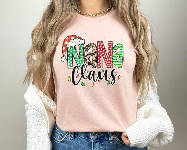 Nana Claus Gift Shirt, Nana Christmas Shirt, Nana Claus Shirt, Nana Claus Christmas Shirt, Family Claus Shirt