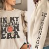 Personalized In My Basketball Mom Era Sweatshirt, Custom Basketball Name And Number On Sleeve, Sport Mom Crewneck, Basketball Mom Hoodie