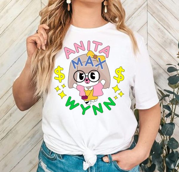 Anit.a Ma.x Wynn T-Shirt Unisex, Funny meme Shirt, I Need A Max Win shirt, Anyta Max Wynn, Anitamaxwynn, Viral shirts, Gifts.