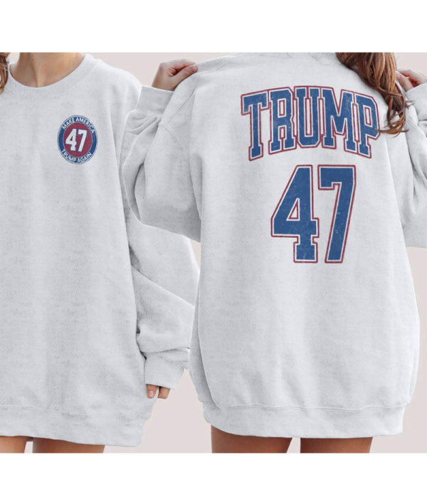 Make America Trump Again Sweatshirt, Trump 47 Sweater, Trump 2024, Republican Gift, 47th President Trump, Election Sweat, Take America Back