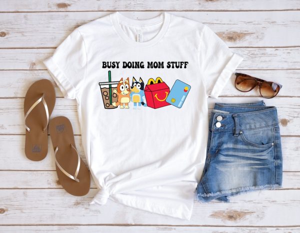 Busy Doing Mom Stuff Shirt, Funny Mom Shirt, Blu Christmas Shirt, Mama Shirt, Funny Dog Shirt, Mom Crewneck Shirt, Gift For Her