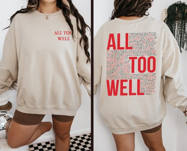 All Too Well Sweatshirt Two Side Printed, Taylor Vintage Shirt, 10 Minute Taylor’s Version Sweater, Taylor Merch, Swiftie Merch, tour Shirt