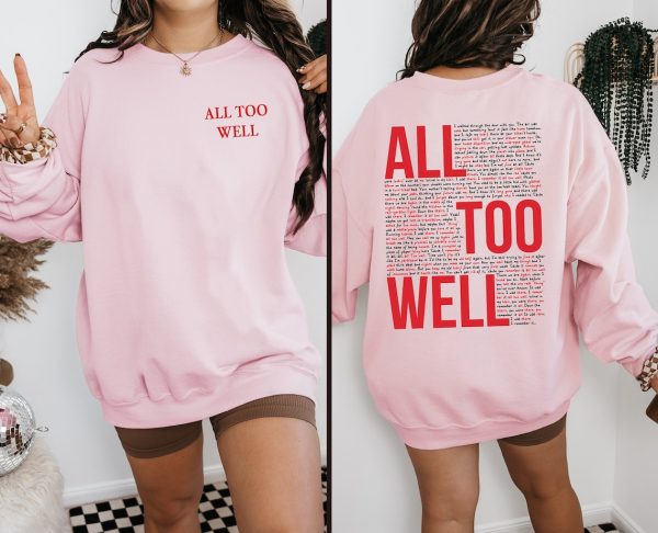 All Too Well Sweatshirt Two Side Printed, Taylor Vintage Shirt, 10 Minute Taylor’s Version Sweater, Taylor Merch, Swiftie Merch, tour Shirt