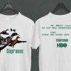 Ducks The Sopranos Shirt, Dr.Melfi Do You Feel Depressed Shirt, Tony Since the Duck left I Guess Shirt, Sopranos Movie shirt