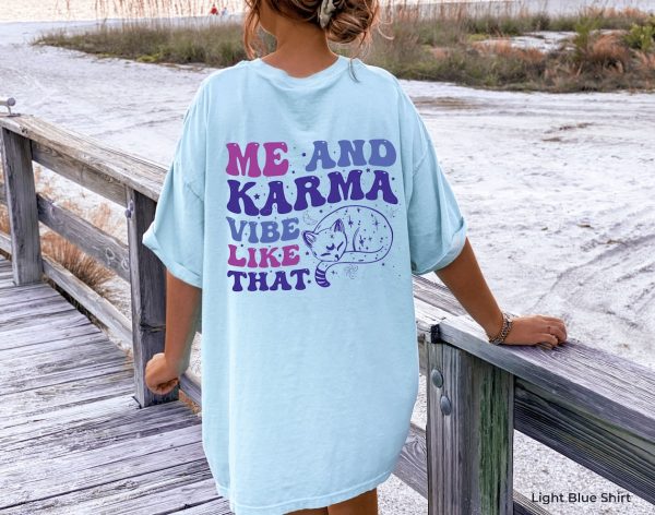 Women’s Aesthetic Hoodie, Words On Back Sweatshirt, Karma Shirt, Concert Tshirts, Best Friend Gifts, Trending Shirt