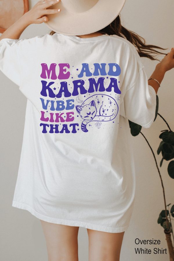 Women’s Aesthetic Hoodie, Words On Back Sweatshirt, Karma Shirt, Concert Tshirts, Best Friend Gifts, Trending Shirt